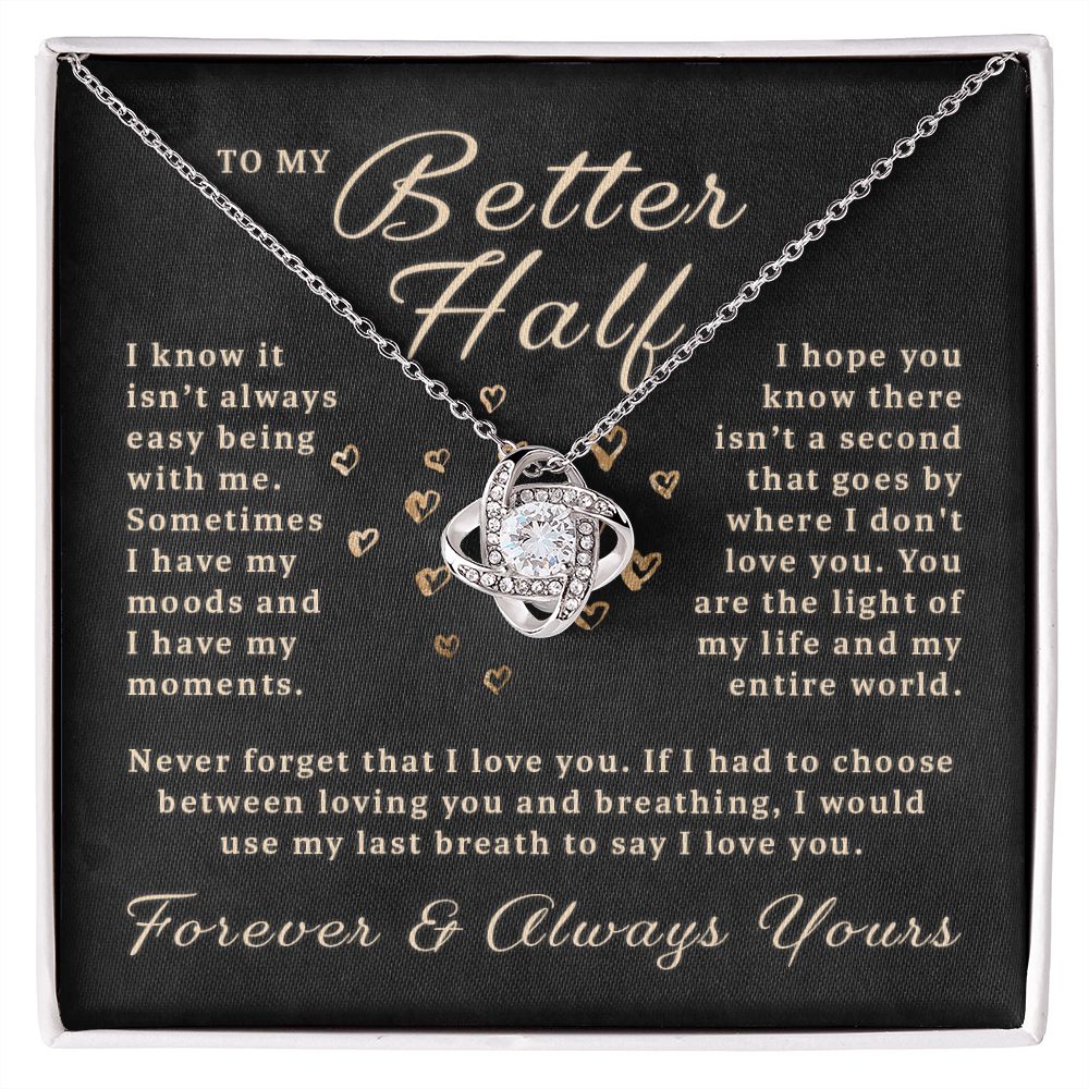 Gift For My Better Half - My Last Breath Love Knot Necklace