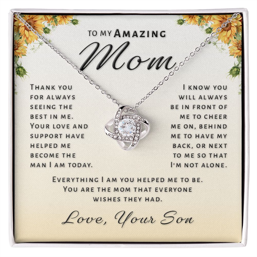 Gift for Mom From Son - Everything I Am Love Knot Necklace