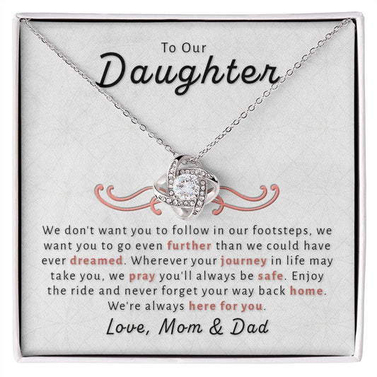 Gift For Daughter From Mom & Dad - Go Further Love Knot Necklace