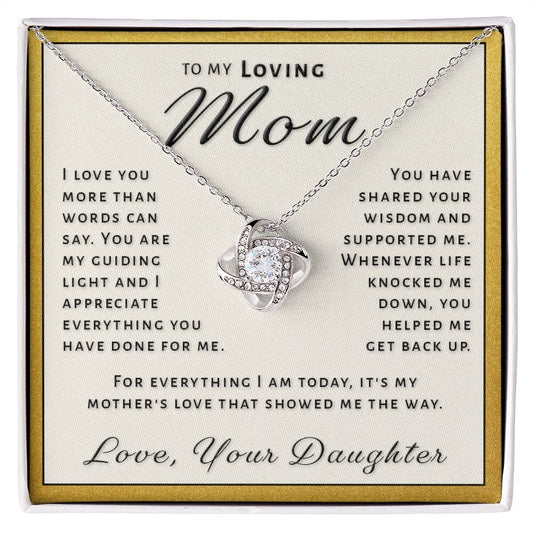 Gift for Mom From Daughter - My Guiding Light Love Knot Necklace