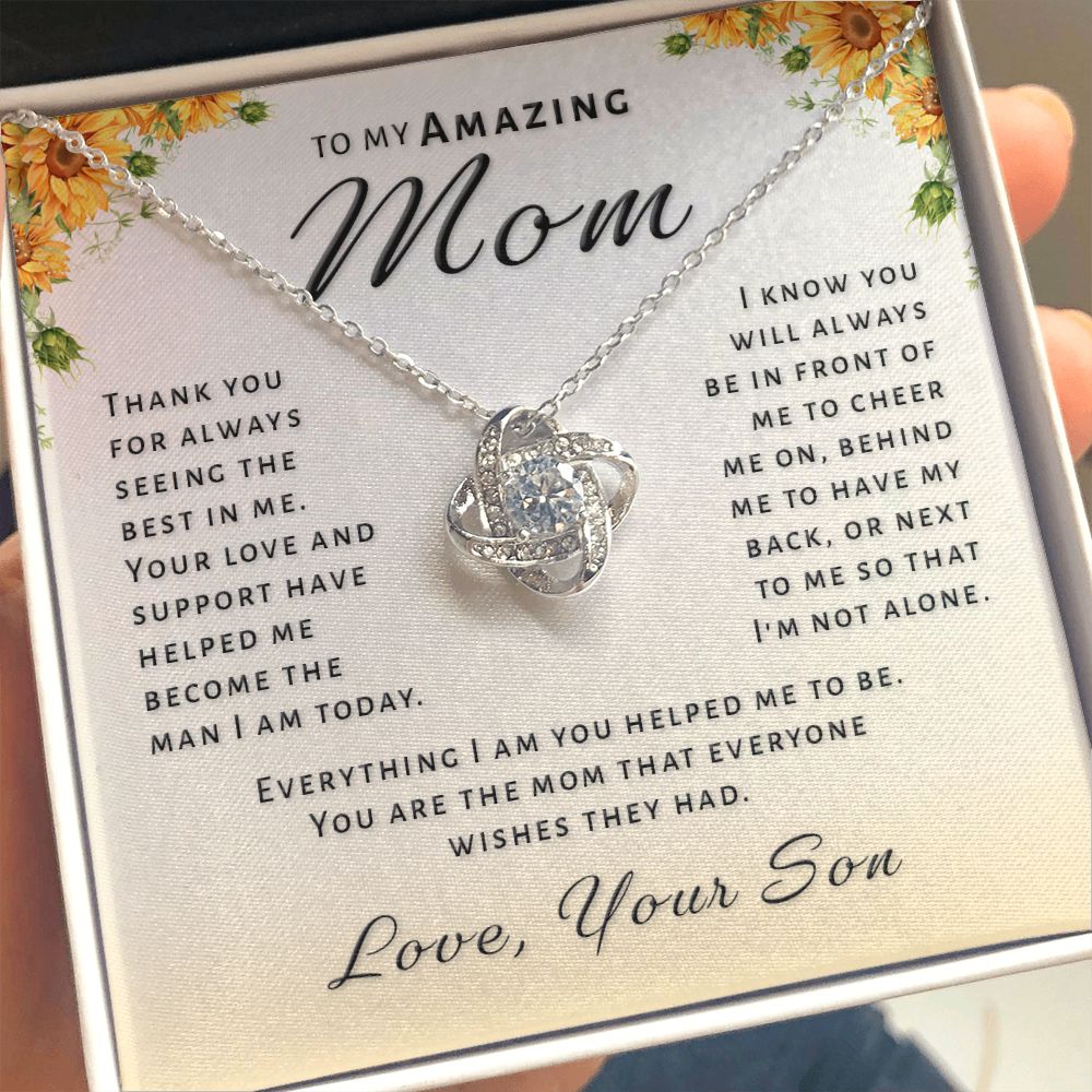 Gift for Mom From Son - Everything I Am Love Knot Necklace