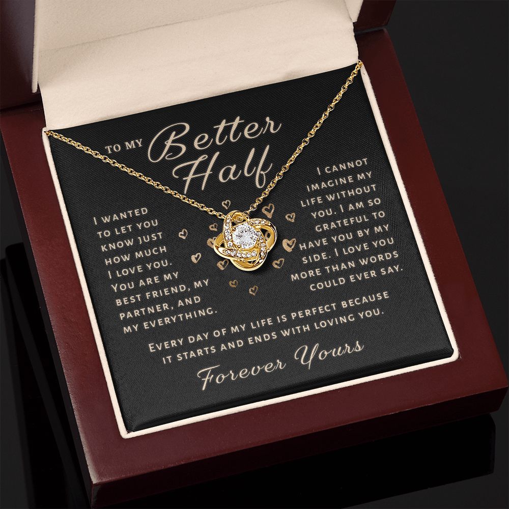 Gift For Better Half - Life Is Perfect Love Knot Necklace