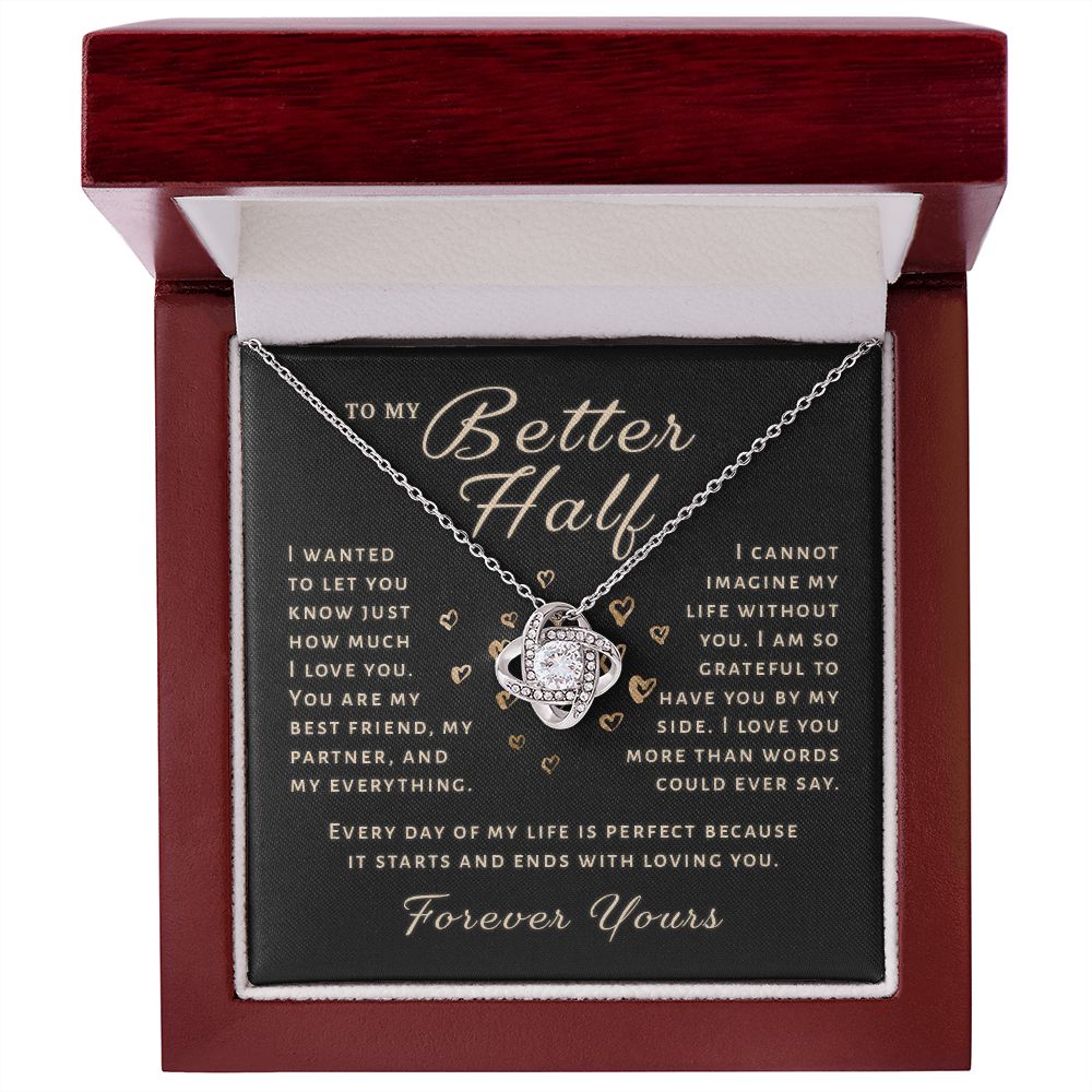 Gift For Better Half - Life Is Perfect Love Knot Necklace