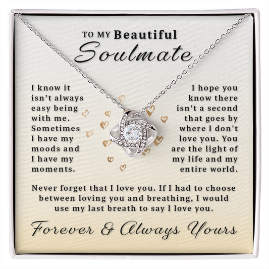 Gift For Soulmate - My Last Breath Love Knot Necklace