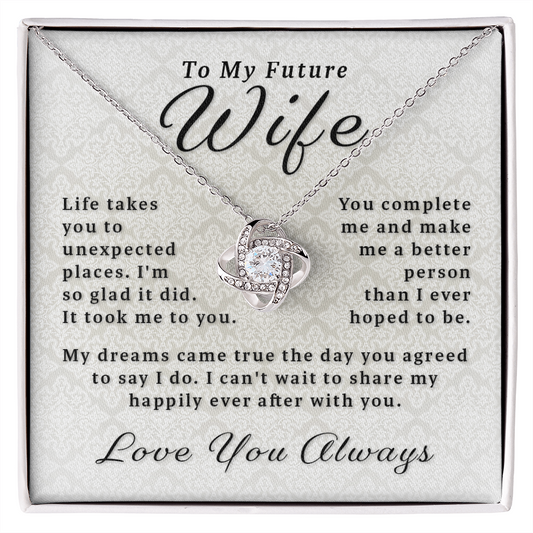 Gift For Future Wife - You Complete Me Love Knot Necklace