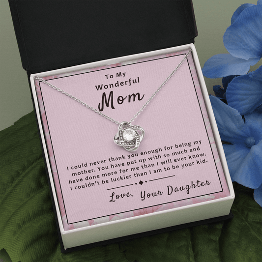 Gift For Mom From Daughter - I Couldn't Be Luckier Love Knot Necklace - Pink