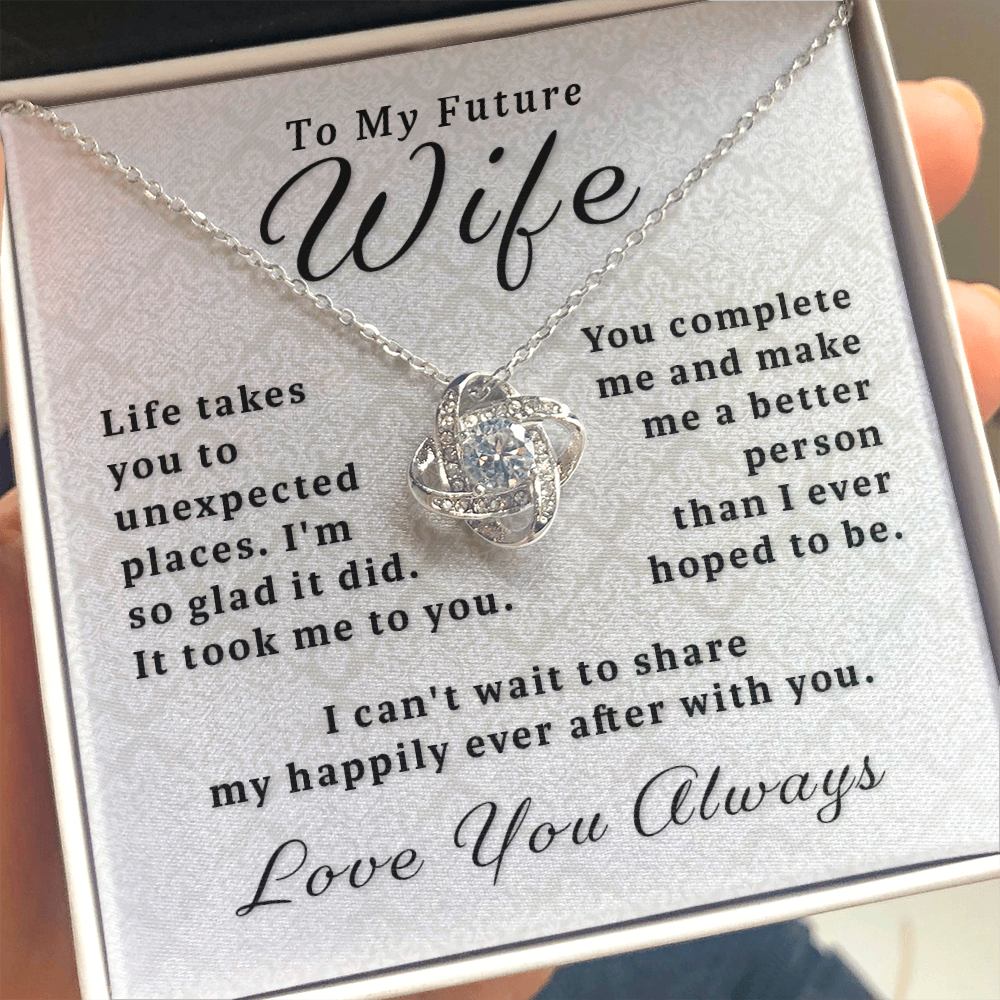 Gift For Future Wife - You Complete Me Love Knot Necklace